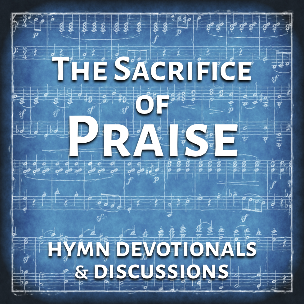 Podcast: The Sacrifice of Praise, 2020 Changes